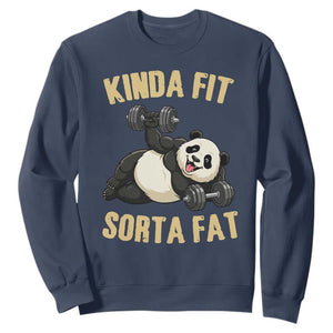Funny Panda Weightlifting Workout Sweatshirt Kinda Fit Sorta Fat TS12 Navy Print Your Wear