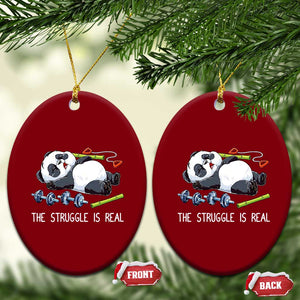 Funny Panda Workout Gift Ceramic Ornament The Struggle Is Real TS12 Print Your Wear