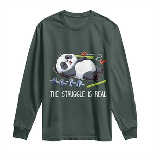 Funny Panda Workout Gift Long Sleeve Shirt The Struggle Is Real TS12 Dark Forest Green Print Your Wear