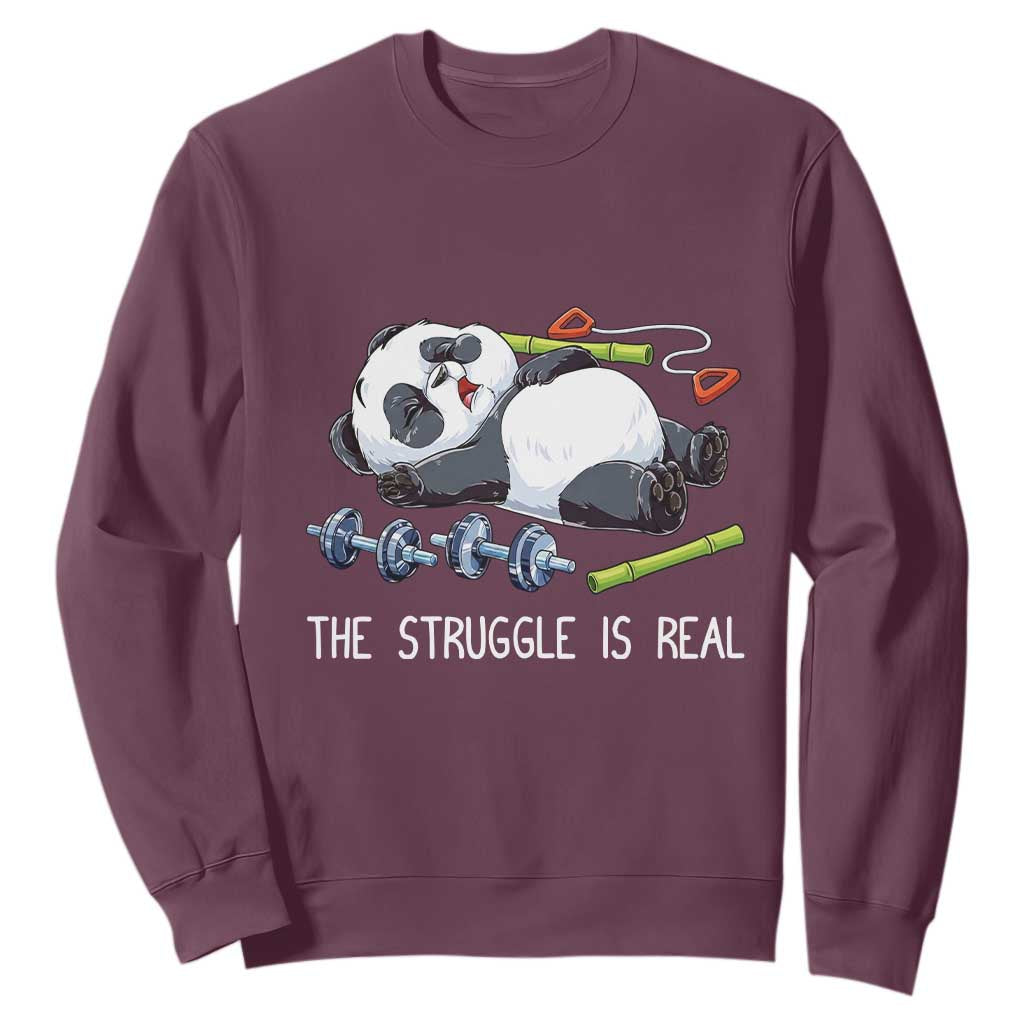 Funny Panda Workout Gift Sweatshirt The Struggle Is Real TS12 Maroon Print Your Wear