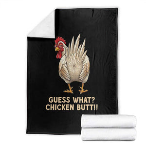 Guess What Chicken Butt Joke Throw Blanket Funny Chicken Lover Graphic TS12 Black Print Your Wear