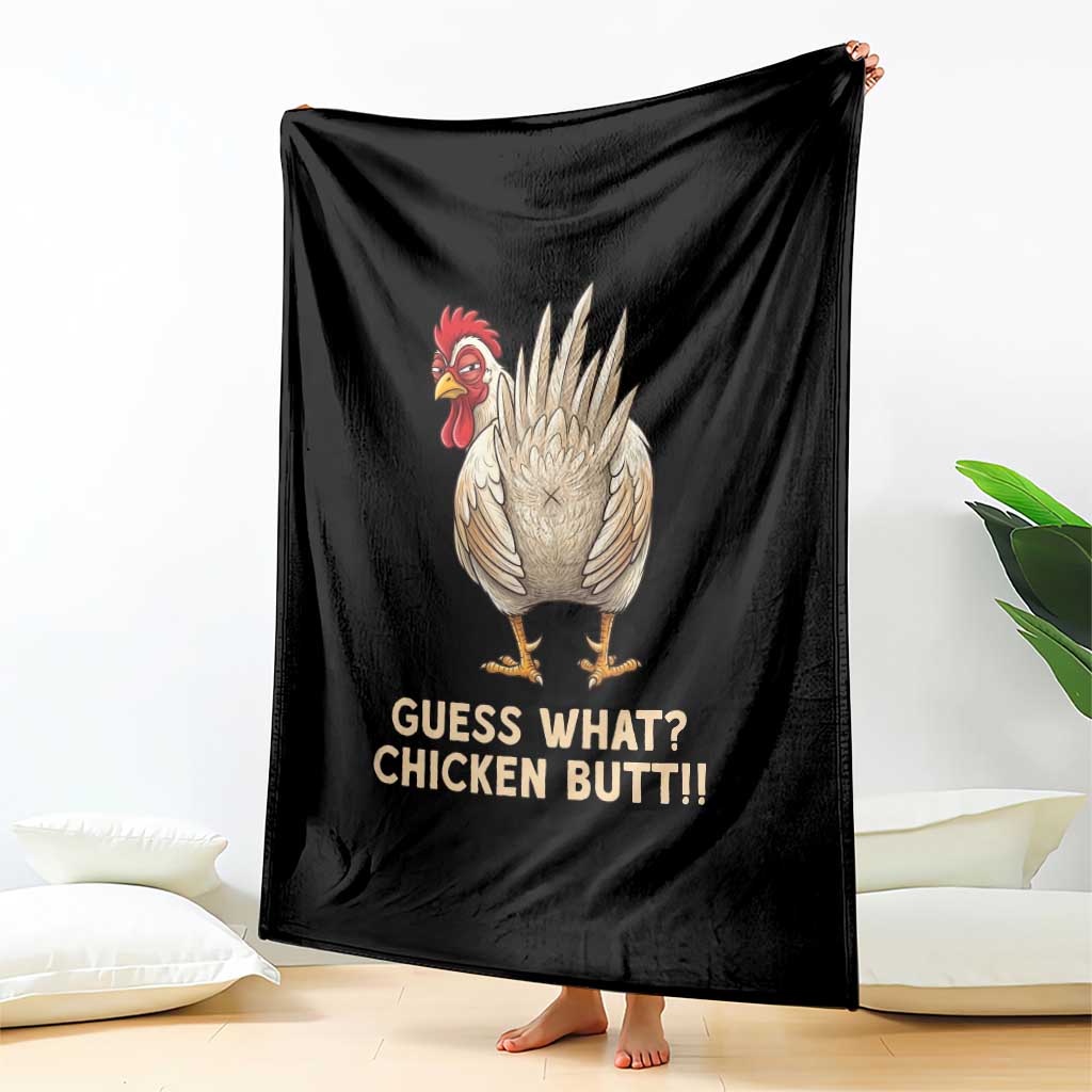 Guess What Chicken Butt Joke Throw Blanket Funny Chicken Lover Graphic TS12 Print Your Wear