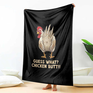 Guess What Chicken Butt Joke Throw Blanket Funny Chicken Lover Graphic TS12 Print Your Wear