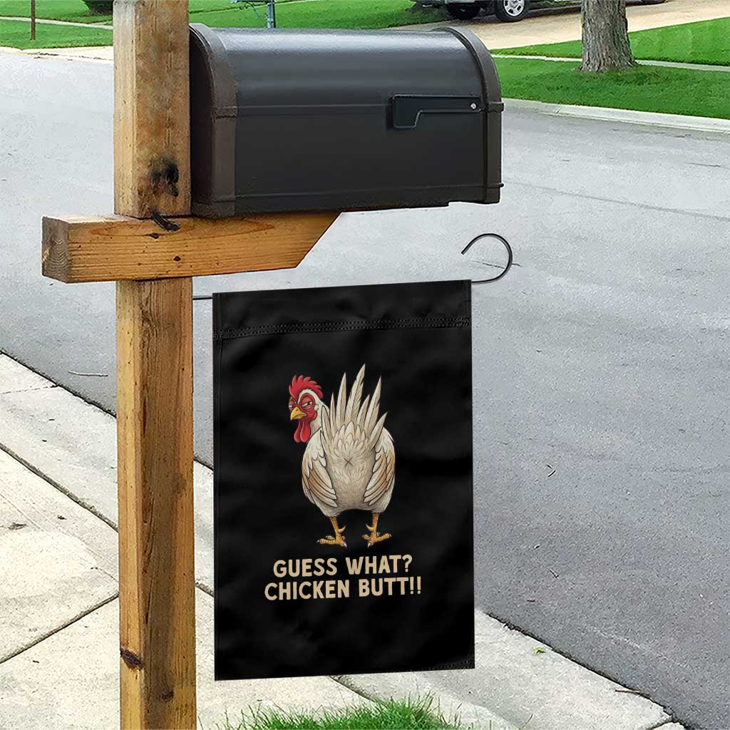 Guess What Chicken Butt Joke Garden Flag Funny Chicken Lover Graphic TS12 Print Your Wear