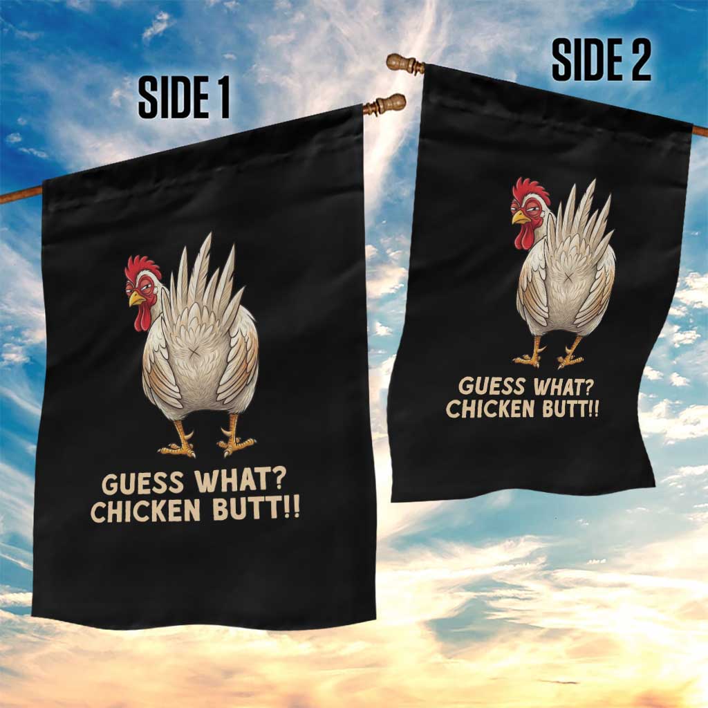 Guess What Chicken Butt Joke Garden Flag Funny Chicken Lover Graphic TS12 Print Your Wear