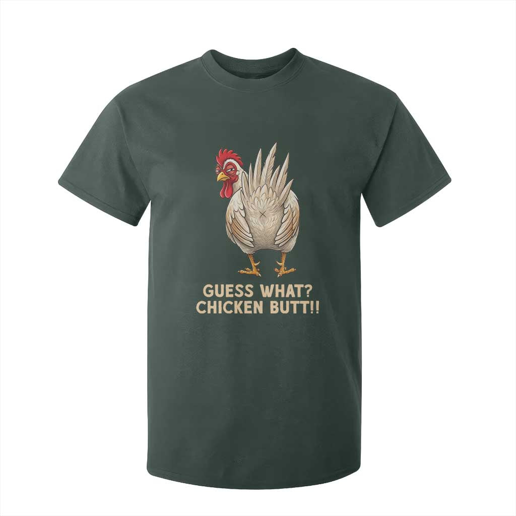 Guess What Chicken Butt Joke T Shirt For Kid Funny Chicken Lover Graphic TS12 Dark Forest Green Print Your Wear