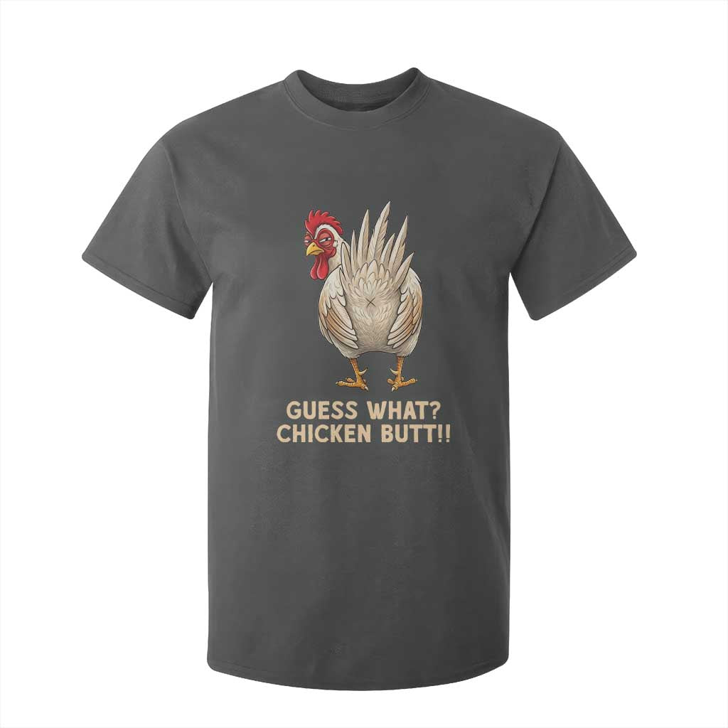 Guess What Chicken Butt Joke T Shirt For Kid Funny Chicken Lover Graphic TS12 Dark Heather Print Your Wear