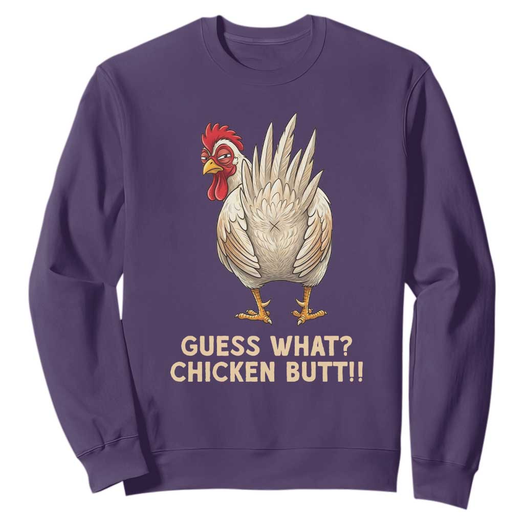 Guess What Chicken Butt Joke Sweatshirt Funny Chicken Lover Graphic TS12 Purple Print Your Wear