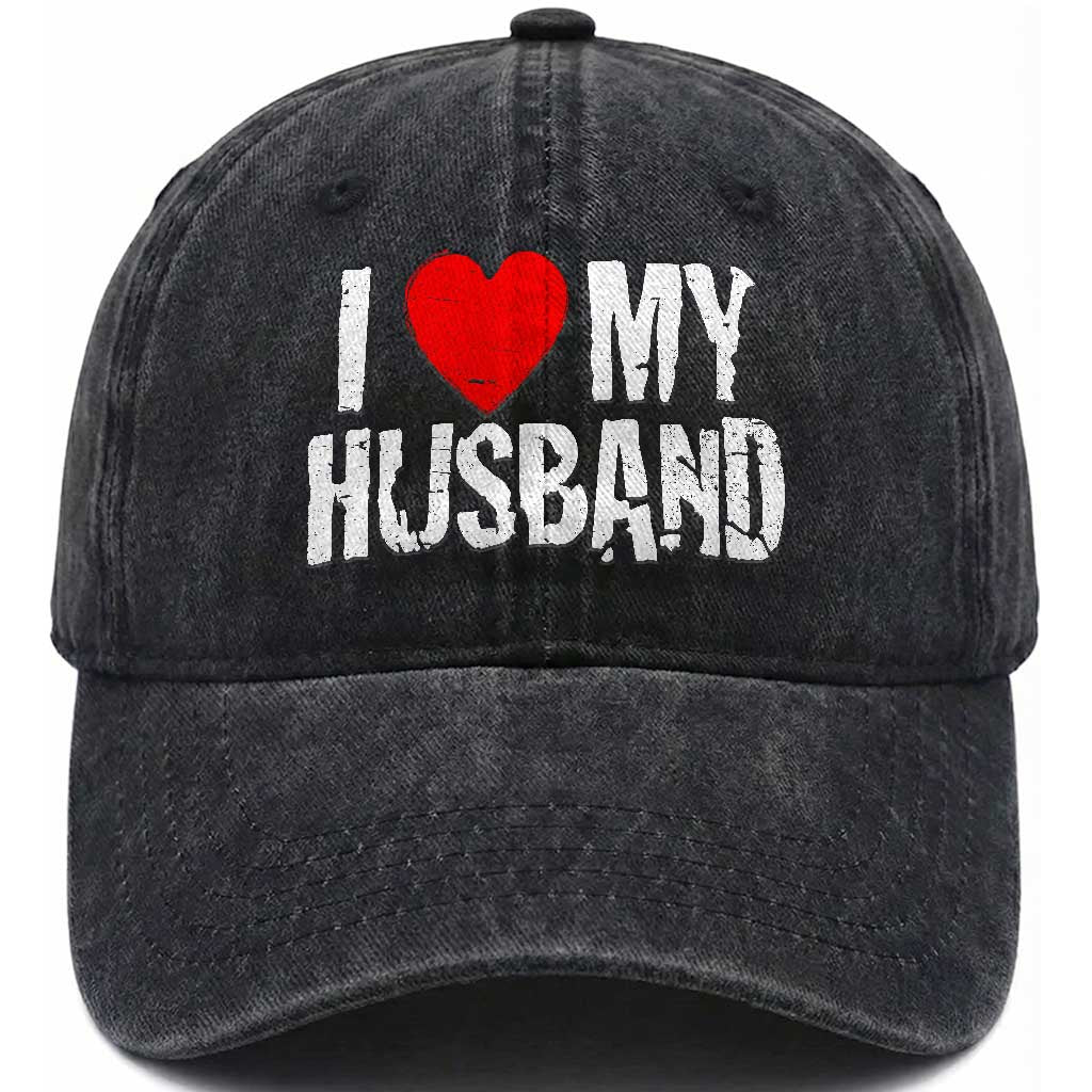 Cool Marriage Humor Gift For Wife Washed Cotton Baseball Cap I Love My Husband TS12 Print Your Wear