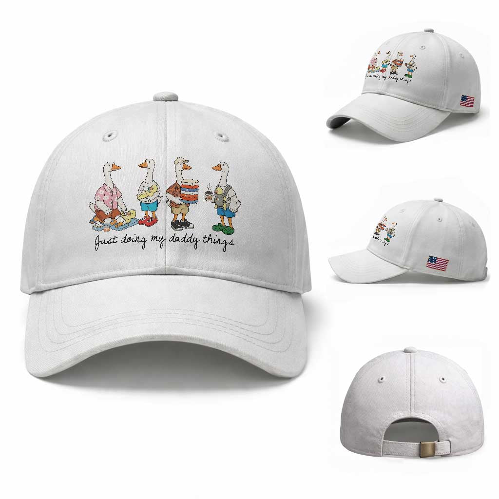 Funny Goose Just Doing My Daddy Things Baseball Cap Fathers Day Gift TS12 Baseball Cap Universal Fit White Print Your Wear