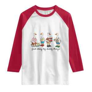 Funny Goose Just Doing My Daddy Things Raglan Shirt Fathers Day Gift TS12 White Red Print Your Wear