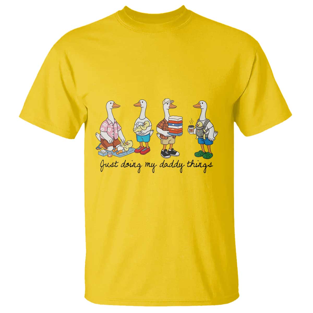 Funny Goose Just Doing My Daddy Things T Shirt Fathers Day Gift TS12 Daisy Print Your Wear