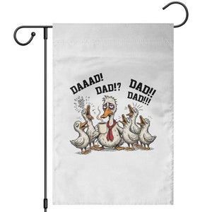Funny Duck Dad Daaad Dad Dad Garden Flag Tired Dad Life Fathers Day Graphic TS12 White Print Your Wear
