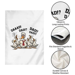Funny Duck Dad Daaad Dad Dad Garden Flag Tired Dad Life Fathers Day Graphic TS12 Print Your Wear