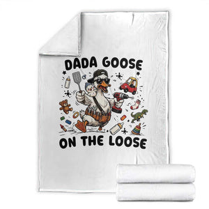 Dada Goose On The Loose Throw Blanket Funny Fatherhood Humor Gift TS12 White Print Your Wear