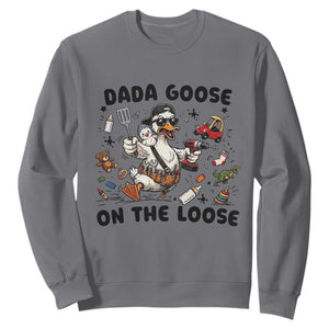 Dada Goose On The Loose Sweatshirt Funny Fatherhood Humor Gift TS12 Charcoal Print Your Wear