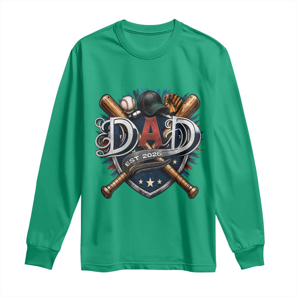 Baseball Dad Est 2026 Long Sleeve Shirt New Dad Father's Day Gift TS12 Irish Green Print Your Wear