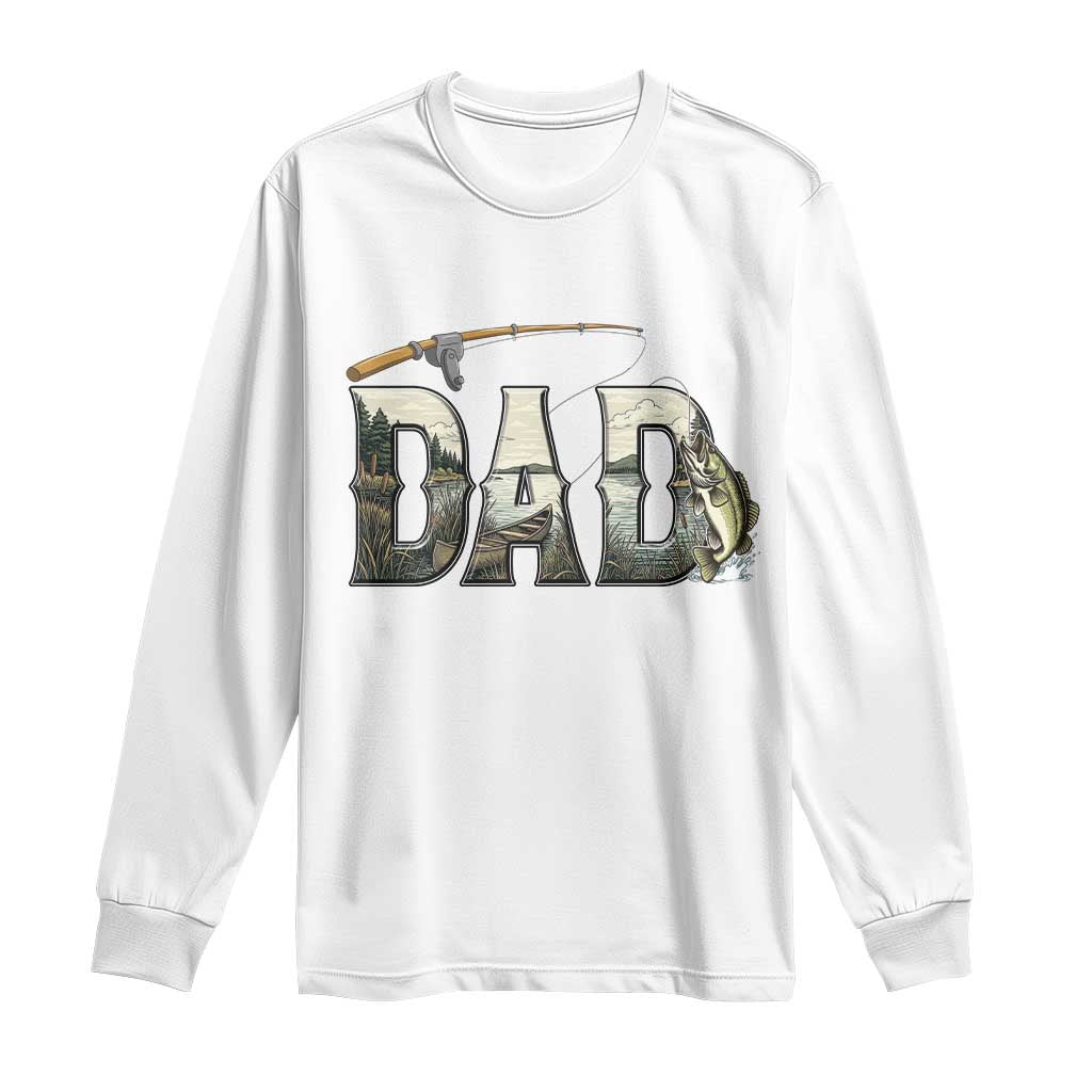Fishing Dad Long Sleeve Shirt Funny Angler Fathers Day Gift TS12 White Print Your Wear
