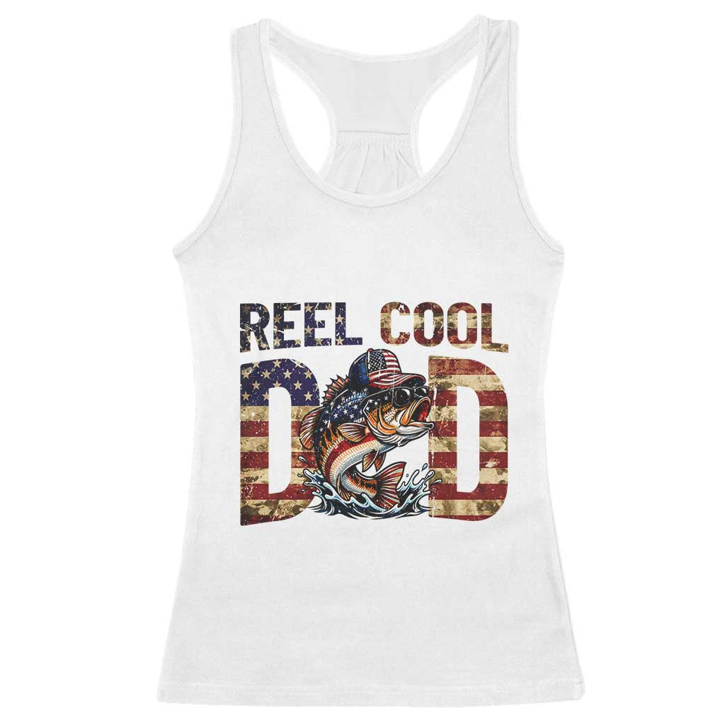 Patriotic Reel Cool Dad Racerback Tank Top American Flag Fishing Fathers Day Gift TS12 White Print Your Wear