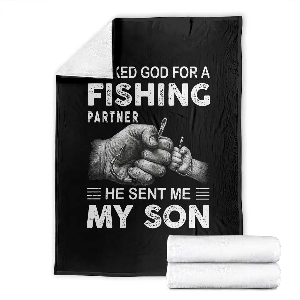 Father And Son Fishing Throw Blanket Asked God For A Fishing Partner Graphic TS12 Black Print Your Wear