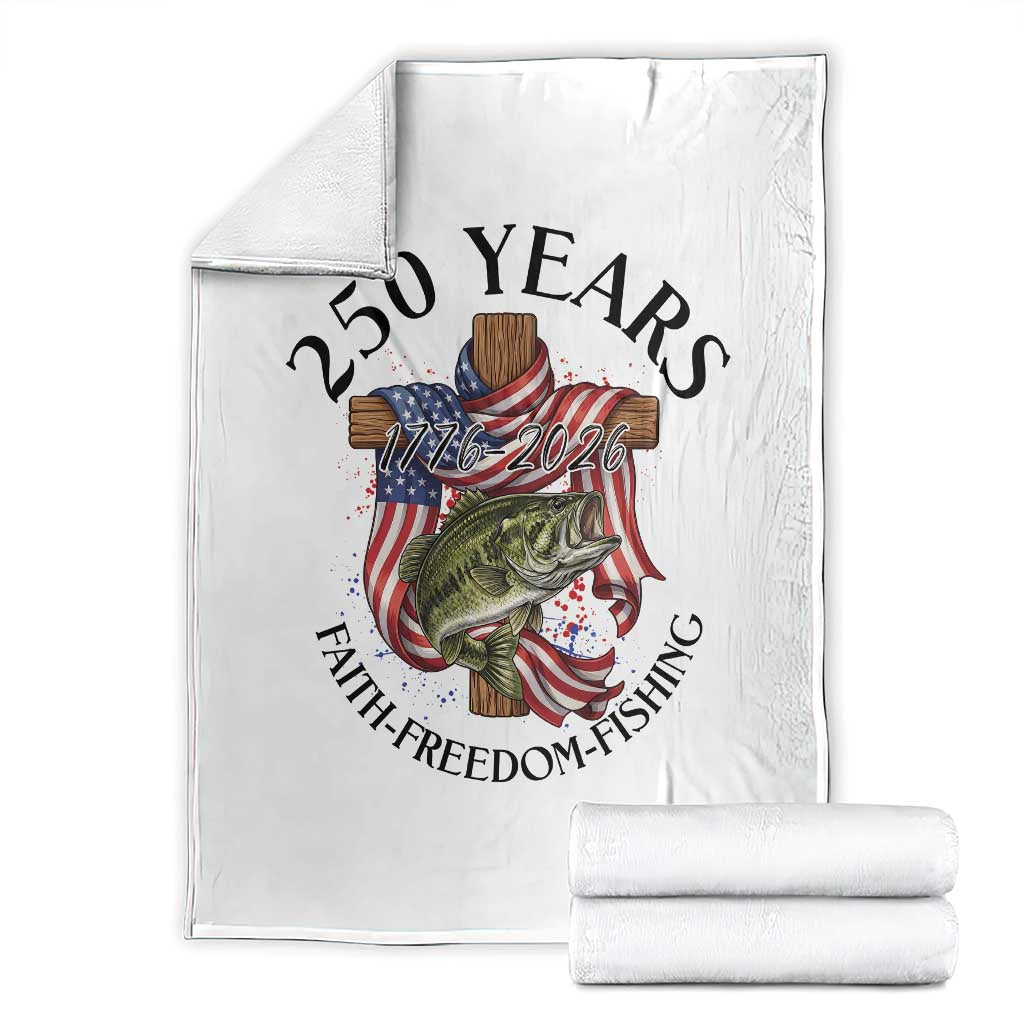 Faith Freedom Fishing Throw Blanket 250 Years Of Christian Fish Hunting TS12 White Print Your Wear