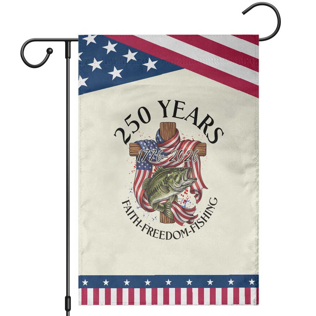Faith Freedom Fishing Patriotic Garden Flag 250 Years Of Christian Fish Hunting TS12 Modern Beige Blue Print Your Wear
