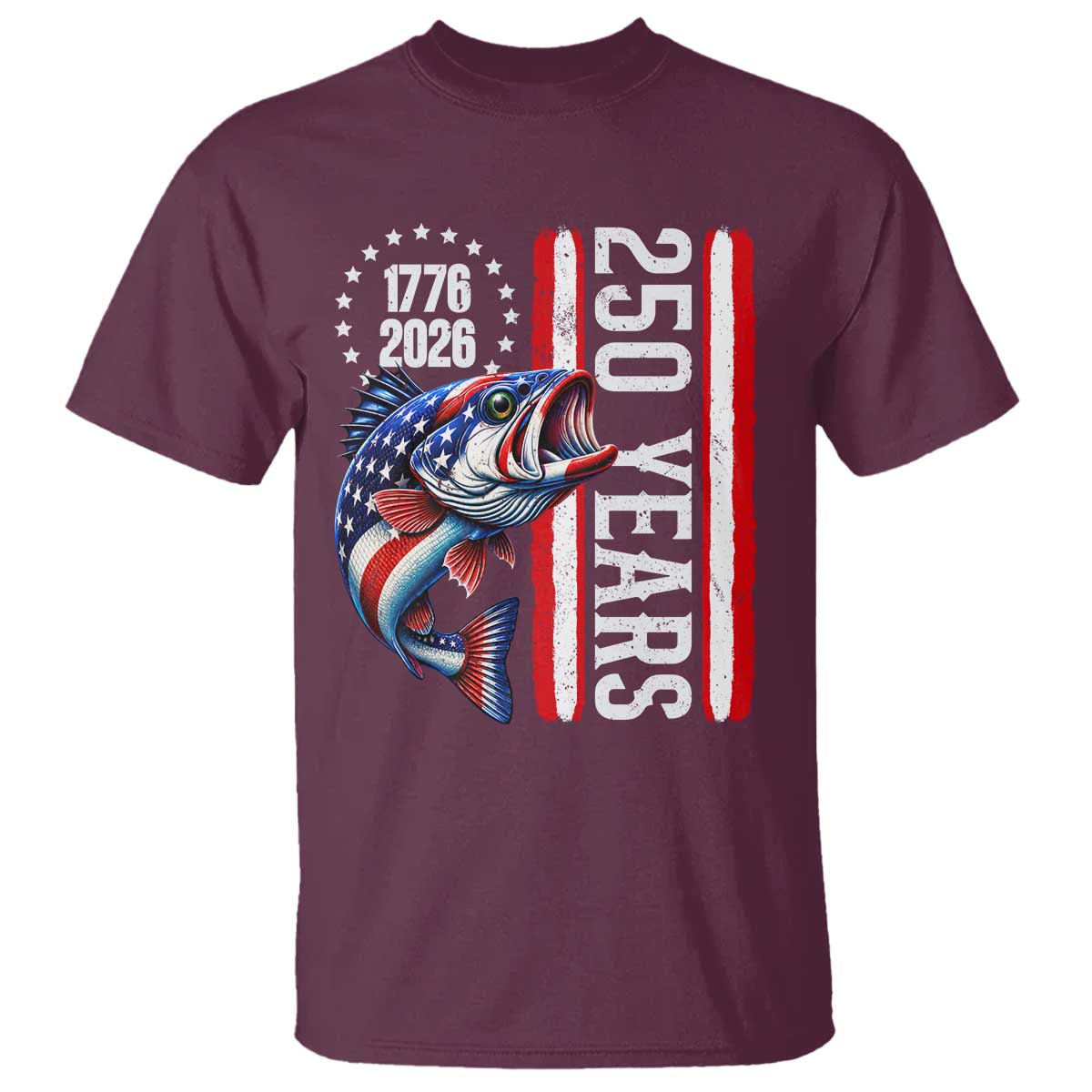 Vintage USA 250th Anniversary Bass Fishing Patriotic Gift T Shirt TS12 Maroon Print Your Wear