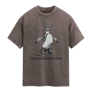 Flight Was Never An Option Washed Cotton T-Shirt Funny Penguin Roller Skates