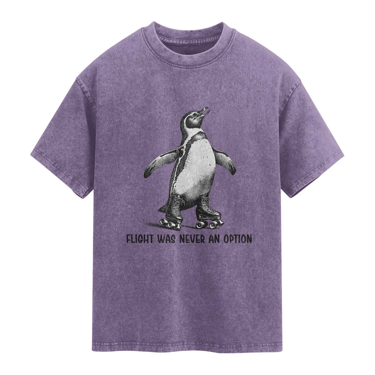 Flight Was Never An Option Washed Cotton T-Shirt Funny Penguin Roller Skates