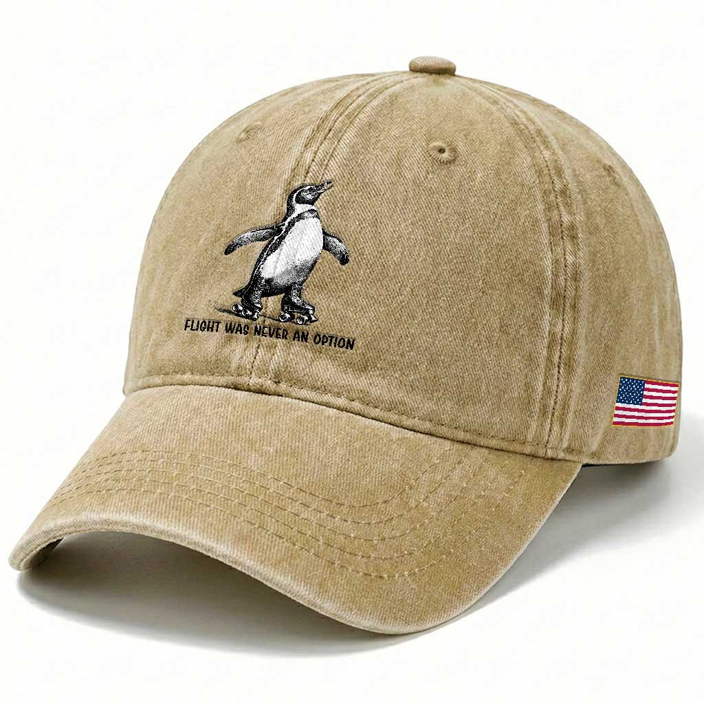 Flight Was Never An Option Washed Cotton Baseball Cap Funny Penguin Roller Skates TS12 Print Your Wear
