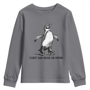 Flight Was Never An Option Youth Sweatshirt Funny Penguin Roller Skates TS12 Charcoal Print Your Wear