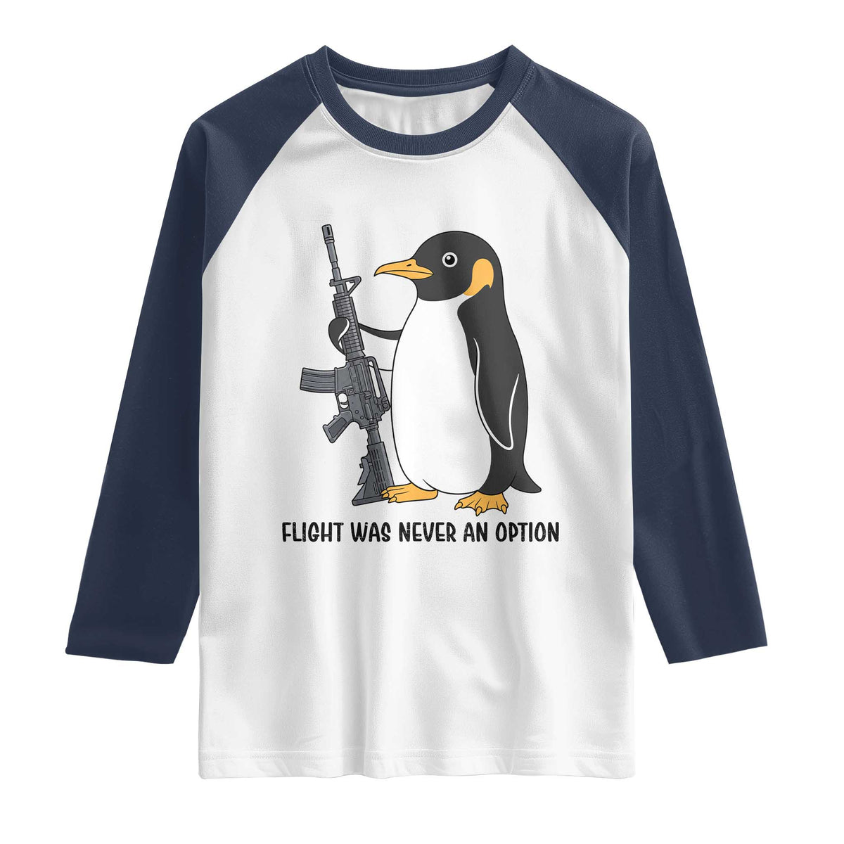 Funny Penguin Lover Gift Raglan Shirt Flight Was Never An Option TS12 White Navy Print Your Wear
