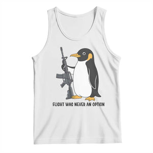 Funny Penguin Lover Gift Tank Top Flight Was Never An Option TS12 White Print Your Wear