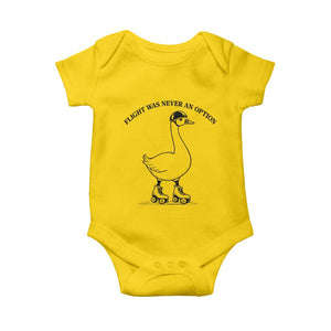Funny Silly Goose Roller Skater Baby Onesie Flight Was Never An Option TS12 Daisy Print Your Wear