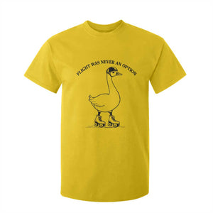 Funny Silly Goose Roller Skater T Shirt For Kid Flight Was Never An Option TS12 Daisy Print Your Wear