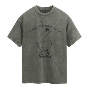 Funny Silly Goose Roller Skater Washed Cotton T-Shirt Flight Was Never An Option