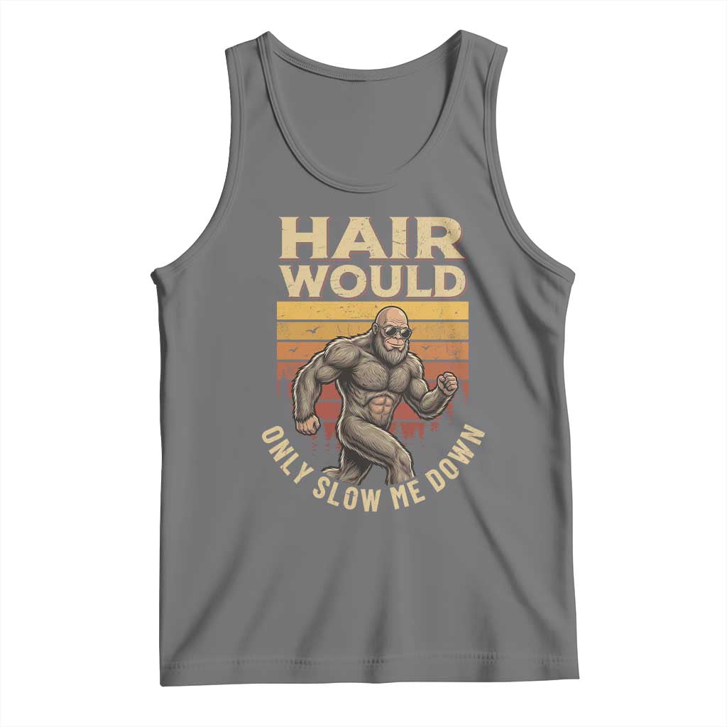 Funny Bald Bigfoot Tank Top Hair Would Only Slow Me Down TS12 Black Heather Print Your Wear