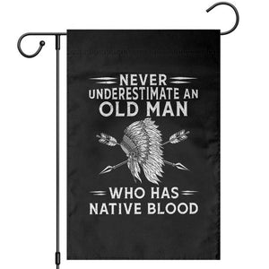 Native American Warrior Garden Flag Never Underestimate An Old Man Who Has Native Blood TS12 Black Print Your Wear