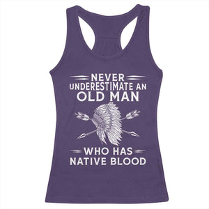 Native American Warrior Racerback Tank Top Never Underestimate An Old Man Who Has Native Blood TS12 Purple Print Your Wear