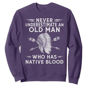 Native American Warrior Sweatshirt Never Underestimate An Old Man Who Has Native Blood TS12 Purple Print Your Wear