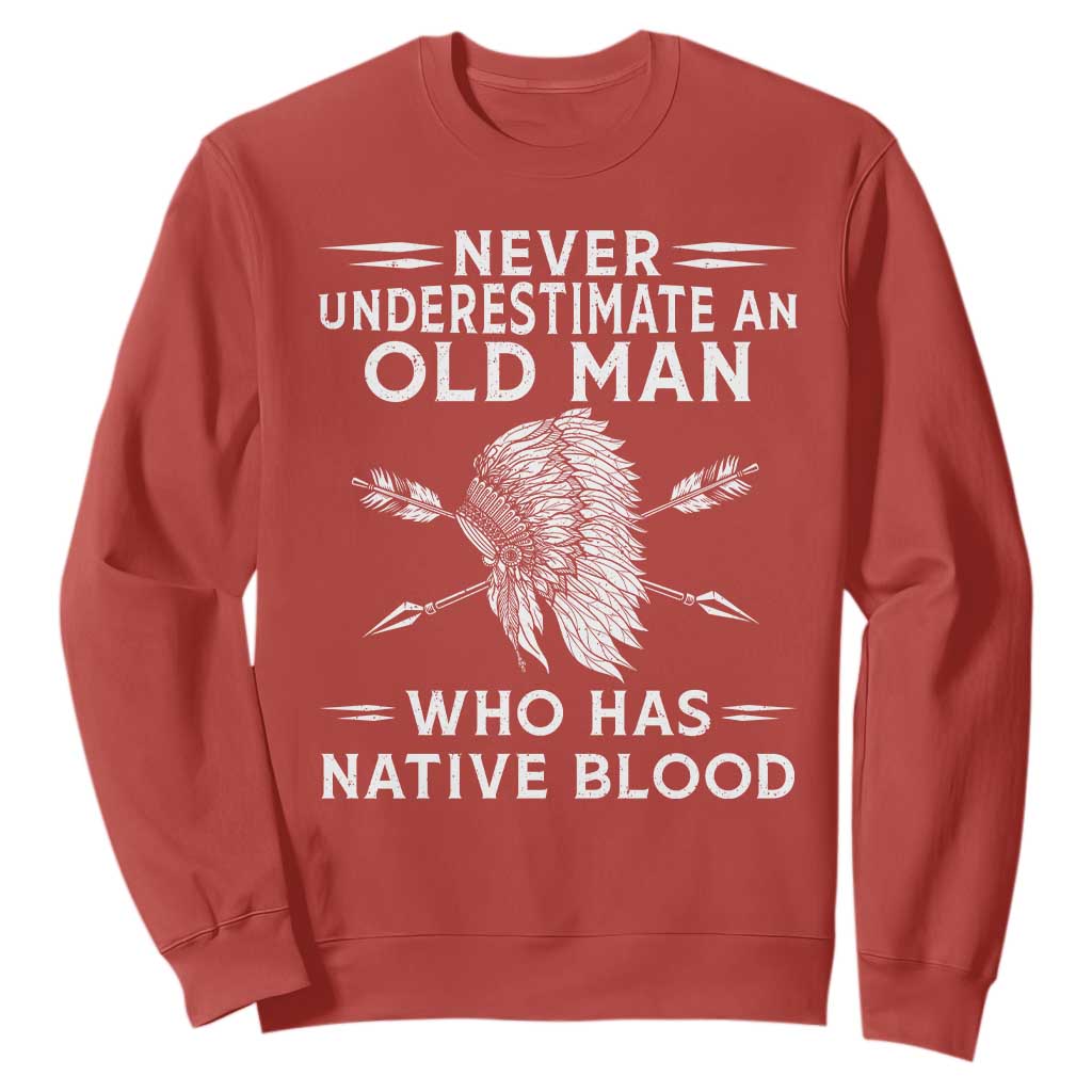 Native American Warrior Sweatshirt Never Underestimate An Old Man Who Has Native Blood TS12 Red Print Your Wear