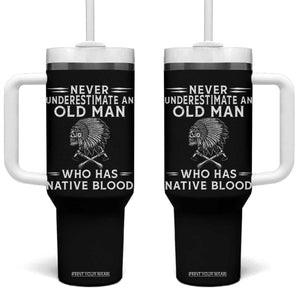 Native Warrior Skull Tumbler With Handle Never Underestimate An Old Man Who Has Native Blood TS12 One Size: 40 oz Black Print Your Wear
