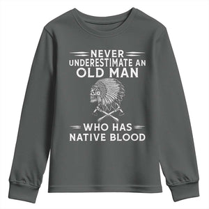 Native Warrior Skull Youth Sweatshirt Never Underestimate An Old Man Who Has Native Blood TS12 Dark Heather Print Your Wear