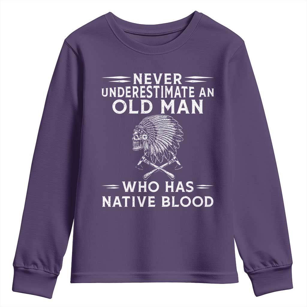 Native Warrior Skull Youth Sweatshirt Never Underestimate An Old Man Who Has Native Blood TS12 Purple Print Your Wear
