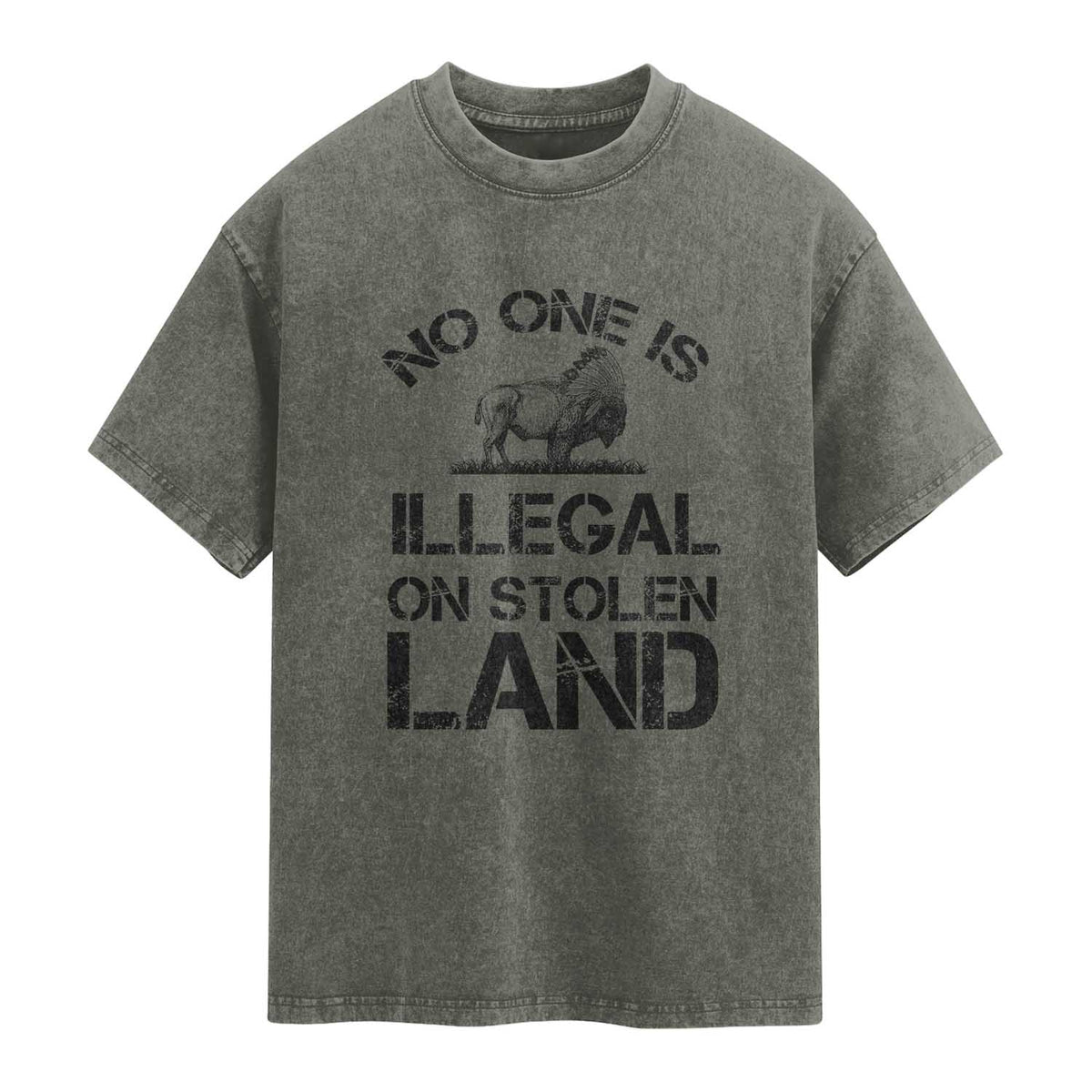 Native American Buffalo Graphic Washed Cotton T-Shirt No One Is Illegal On Stolen Land