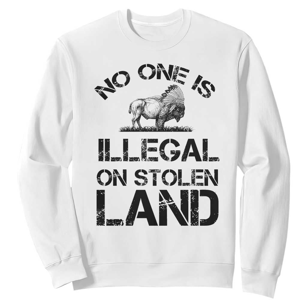 Native American Buffalo Graphic Sweatshirt No One Is Illegal On Stolen Land TS12 White Print Your Wear