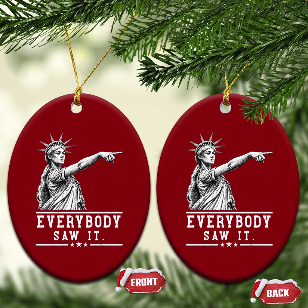 Liberty Has Spoken Everybody Saw It Ceramic Ornament Funny Pointing Statue Basketball Parody TS12 Print Your Wear