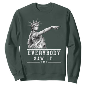 Liberty Has Spoken Everybody Saw It Sweatshirt Funny Pointing Statue Basketball Parody TS12 Dark Forest Green Print Your Wear