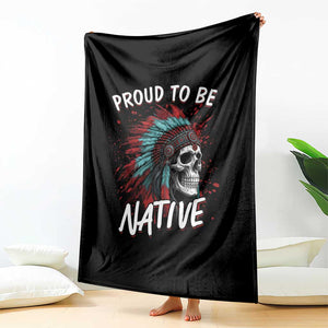 Proud To Be Native Throw Blanket Native American Skull Headdress Graphic TS12 Print Your Wear