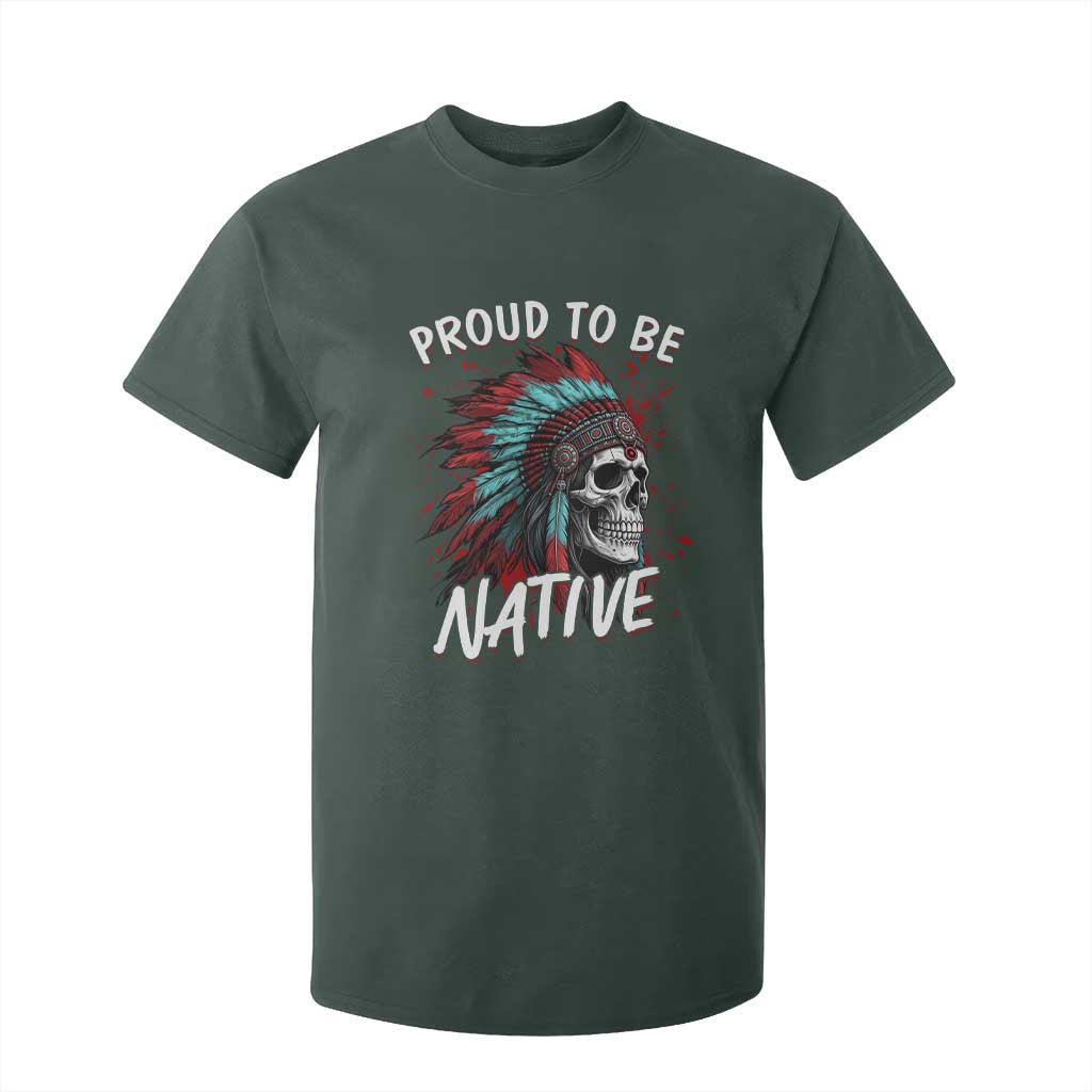 Proud To Be Native T Shirt For Kid Native American Skull Headdress Graphic TS12 Dark Forest Green Print Your Wear